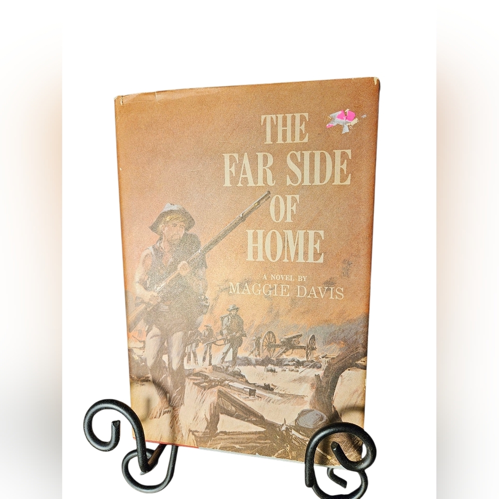 The Far Side of Home Novel Written By Maggie Davis Published In 1963.
